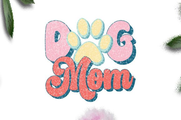 Dog Mom Sublimation – A Practical Design Review